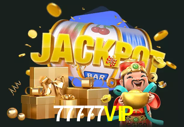 77777VIP bet
